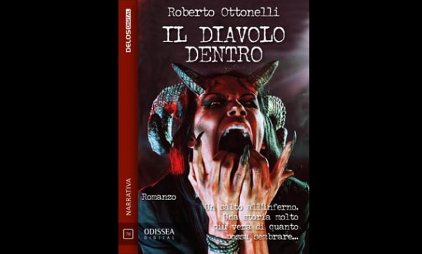  Tratto da una storia vera:”Il Diavolo dentro” di Roberto Ottonelli