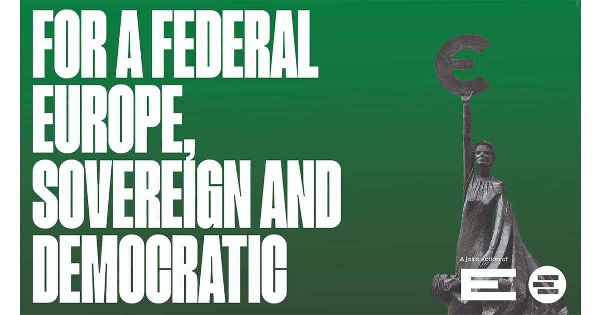 PER UN’EUROPA FEDERALE SOVRANA E DEMOCRATICA