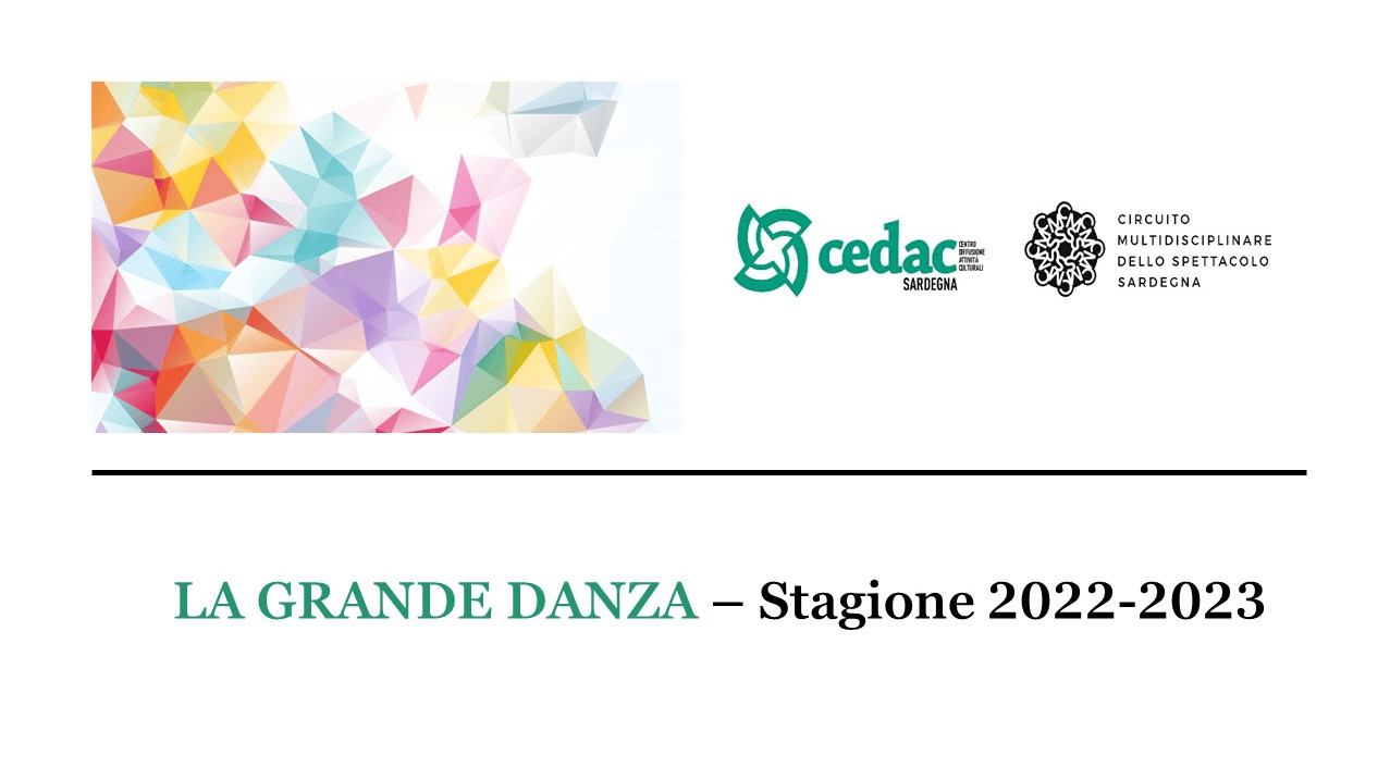 La GRANDE DANZA – Una stagione all’insegna della cultura