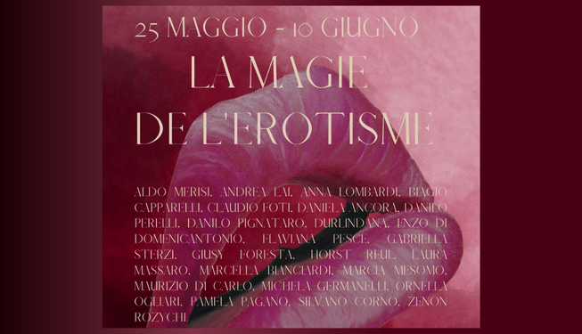 Andrea Lai tra i 24 artisti in mostra a Roma “La magie de l’erotisme”